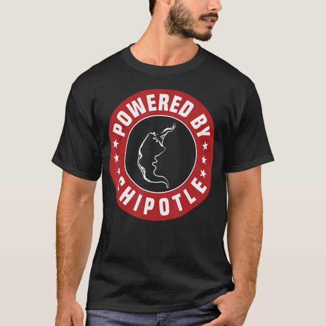 Funny Powered By Chipotle Design Chili Pepper T-Shirt (Front)