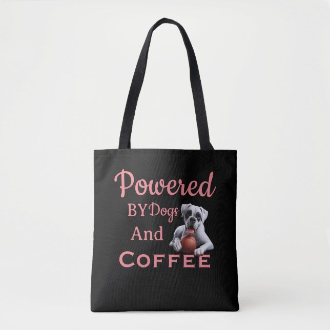 Funny Powered By Dogs & Coffee Tote Bag (Front)