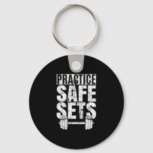 Funny Practice Safe Sets - Weight Lifting Keychain