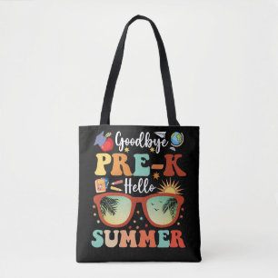 Funny Pre-k Graduation Goodbye Pre-k Hello Summer Tote Bag