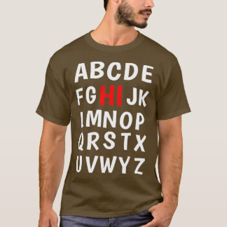 Funny Pre K Kindergarten Hi Alphabet Back To Schoo T-Shirt