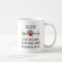 Funny Preceptor Gift Idea