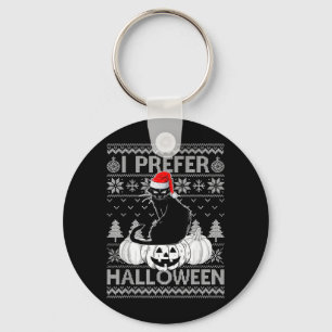 Funny Prefer Halloween Black Cat Ugly Christmas Keychain