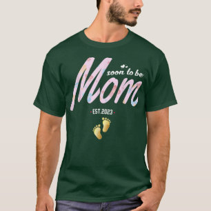 Funny Pregnancy Women Soon to be Mom est 2023 for  T-Shirt