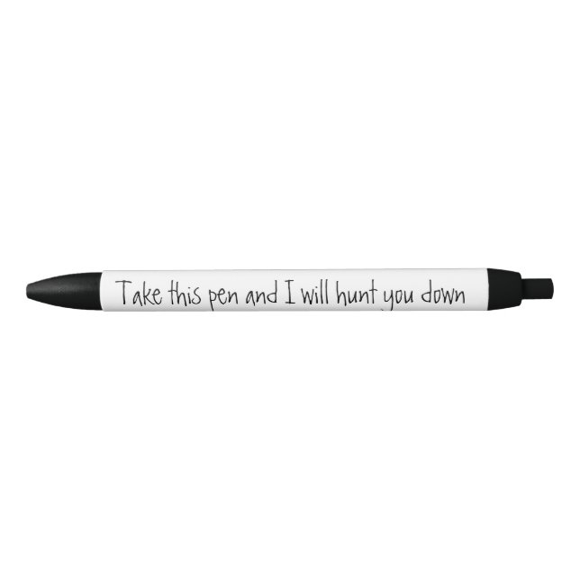 Funny Prenez cet Humour de stylo (Devant)
