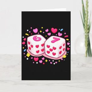Funny Preppy 67 Valentine Six Seven Dice 6 7 Men W Card