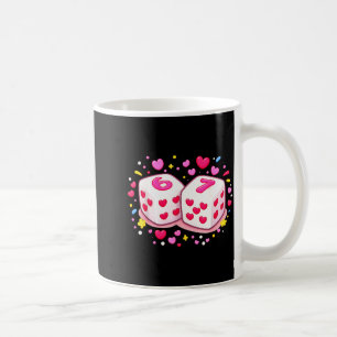 Funny Preppy 67 Valentine Six Seven Dice 6 7 Women Coffee Mug