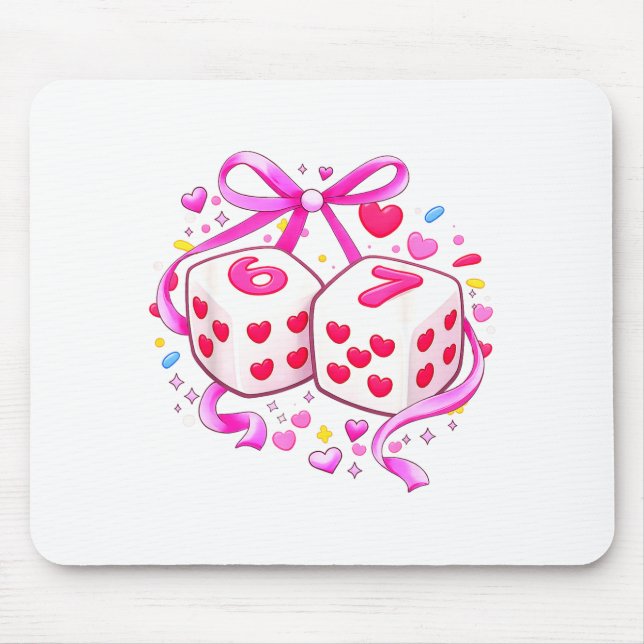 Funny Preppy 67 Valentine Six Seven Dice 6 7 Women Mouse Pad (Front)
