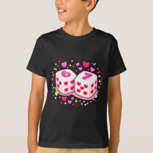 Funny Preppy 67 Valentine Six Seven Dice 6 7 Women T-Shirt