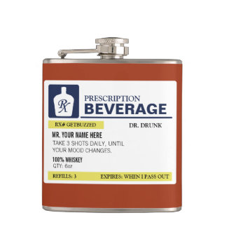 Funny Prescription Beverage Hip Flask