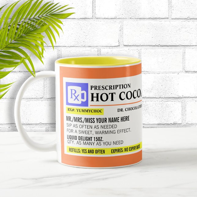 Funny Prescription Hot Cocoa Mug (Creator Uploaded)