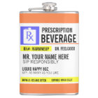 Funny Prescription Label 8 oz. Beverage Flask