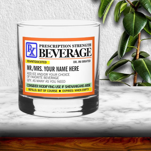 Funny Prescription Strength Label Rocks Glass (Creator Uploaded)
