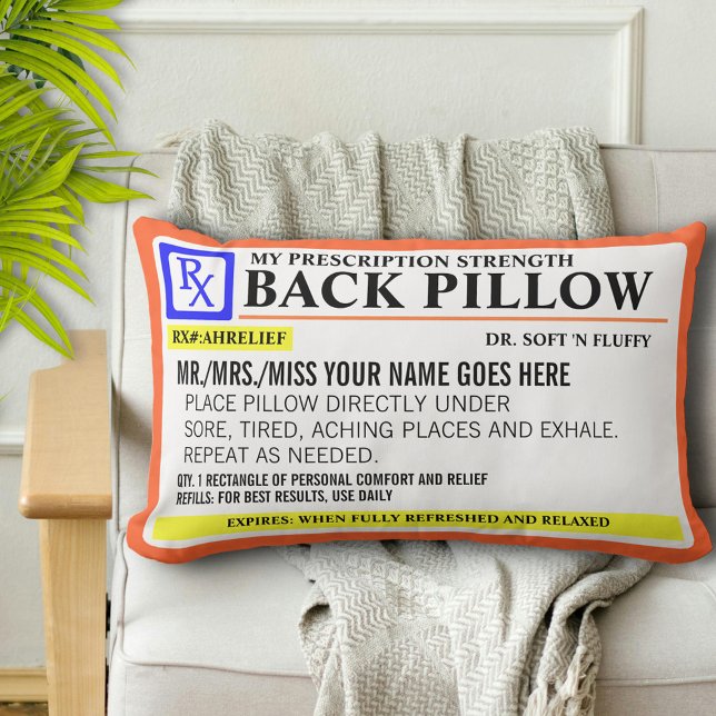 Funny Prescription Strength Lumbar Pillow (Creator Uploaded)