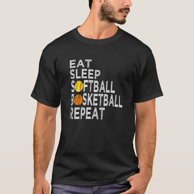 Funny Present Eat Sleep Softball Basketball Repeat T-Shirt (Front)
