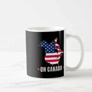 Funny President Donald Trump Oh Canada Usa America Coffee Mug