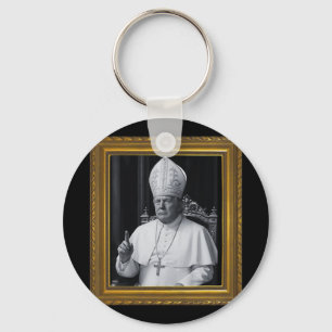 Funny President Trump Wants To Be The Next Pope Ch Keychain