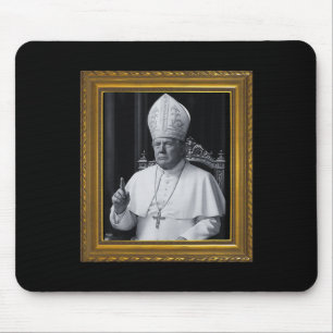 Funny President Trump Wants To Be The Next Pope Ch Mouse Pad