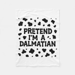 Funny Pretend I'm A Dalmatian Dog Lazy Halloween D Fleece Blanket
