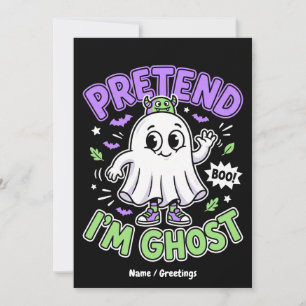 Funny "Pretend I'm Ghost" Cute Halloween Invitation