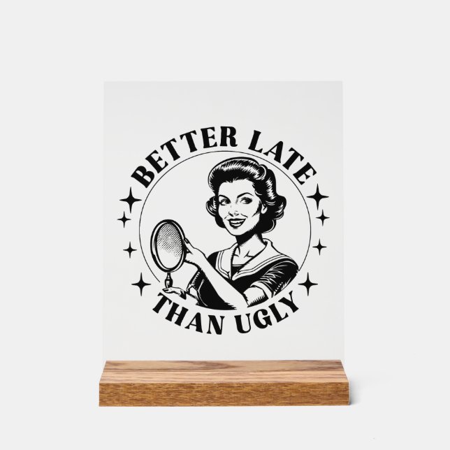 Funny pretty retro lady word art acrylic sign (Front)