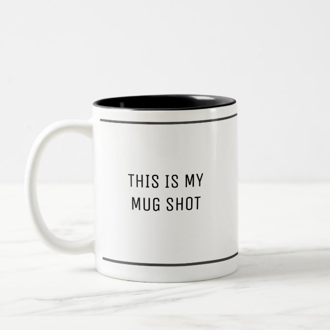 Funny Prison Humour Mug Shot (Left)