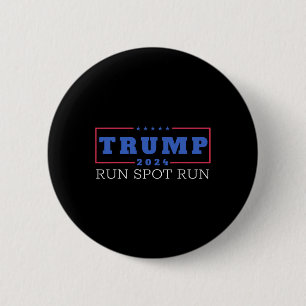 Funny Pro Trump 2024 Run Spot Run Trump Kamala Deb 2 Inch Round Button