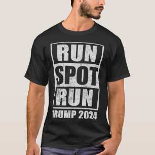 Funny Pro Trump 2024 Run Spot Run Trump Kamala Deb T-Shirt