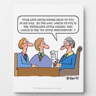 Funny Probate Lawyer Reading Will to Heirs Cartoon Plaque