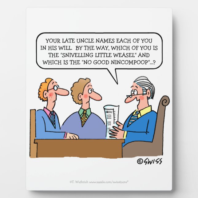 Funny Probate Lawyer Reading Will to Heirs Cartoon Plaque (Front)