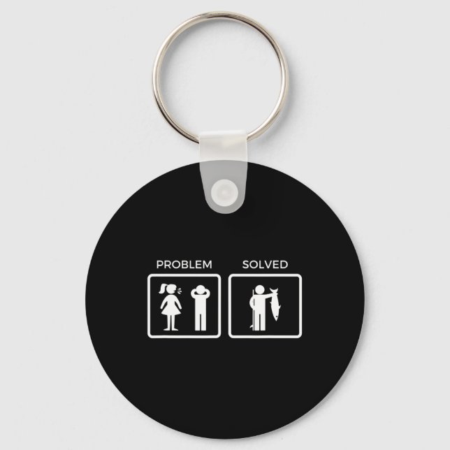 Funny Problem Solved Fishing  Keychain (Front)