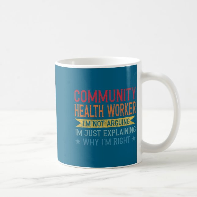 Funny Profession Quote Community Health Worker  Coffee Mug (Right)