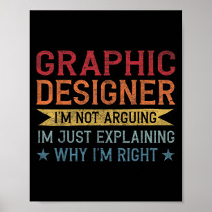 Funny Profession Quote Graphic Designer  Poster