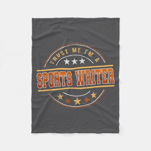 Funny Profession Quote Im A Srts Writer  Fleece Blanket (Front)