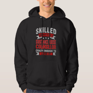 Funny Profession Quote Skilled Substance Abuse Cou Hoodie
