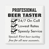 Funny Professional Beer Taster