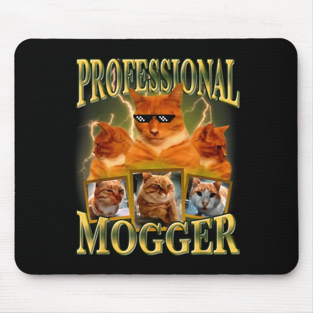 Funny Professional Mogger Cat Meme Mewing Looksmax Mouse Pad (Front)