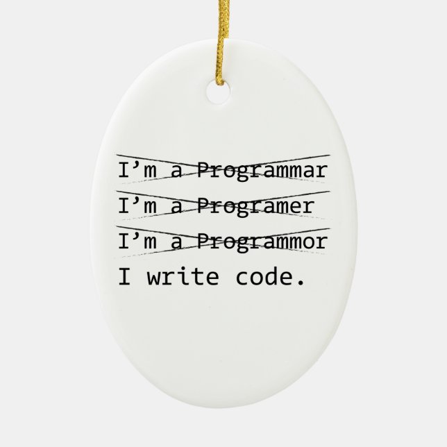 Funny Programmer Ceramic Ornament (Front)