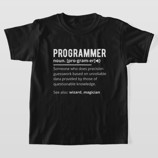 Funny Programmer Code Developer Meaning Definition T-Shirt (Laydown)