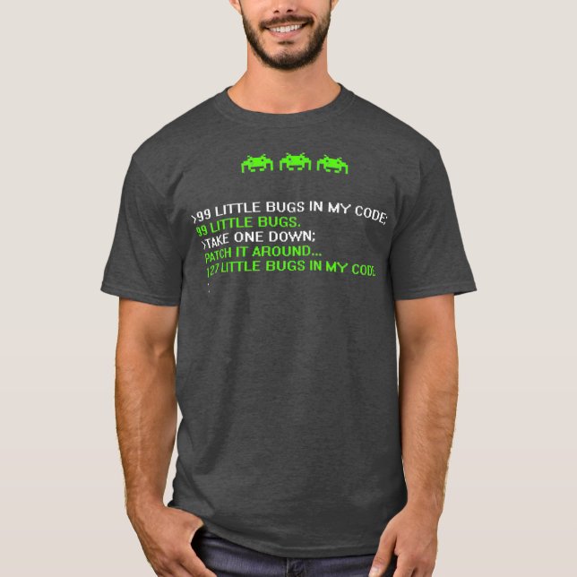 Funny Programmer Coding Debugger Hacker Computer T-Shirt (Front)
