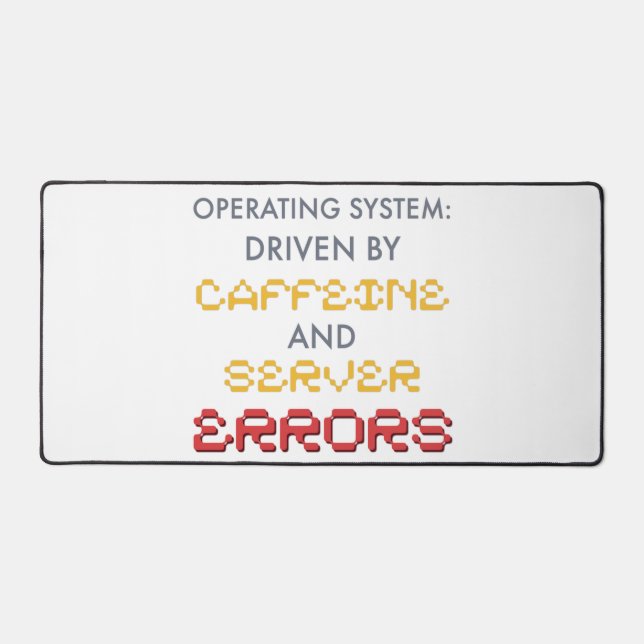 Funny Programmer Coffee and Server Errors Desk Mat (Front)