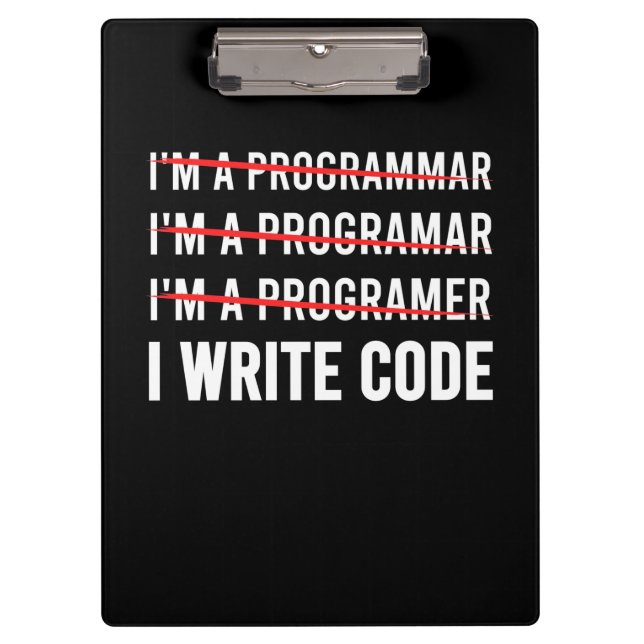 Funny Programmer I Wite Code Clipboard (Front)