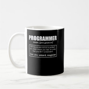 Funny Programmer Meaning design - Programmer Noun  Coffee Mug