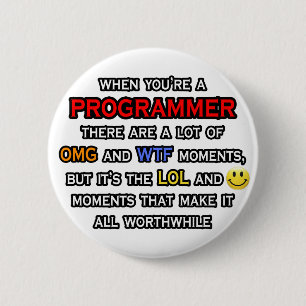 Funny Programmer ... OMG WTF LOL 2 Inch Round Button