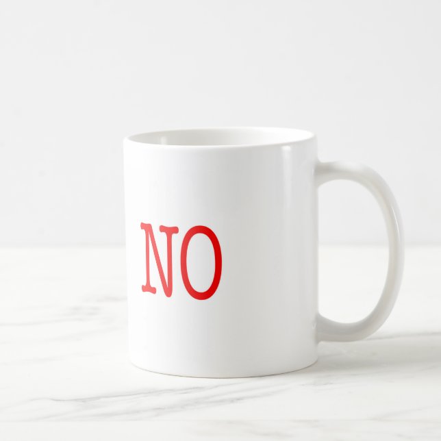 Funny Project Management Saying No Coffee Mug (Right)