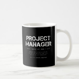 Funny Project Manager Dictionary Definition Coffee Mug