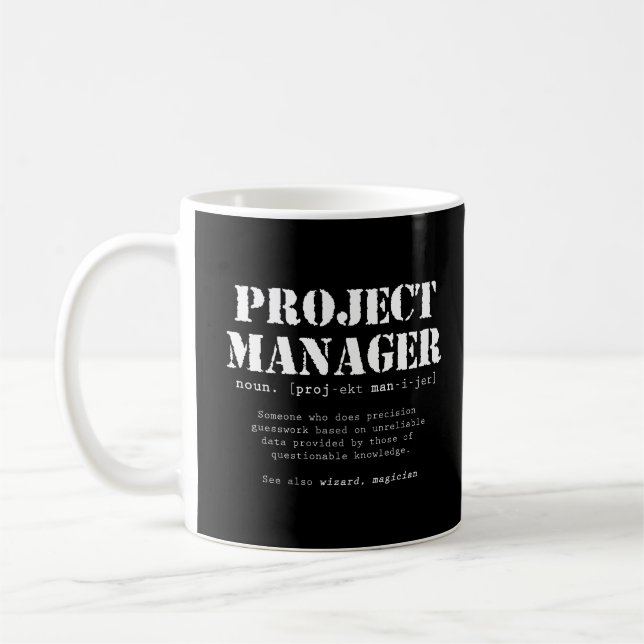 Funny Project Manager Dictionary Definition Coffee Mug (Left)