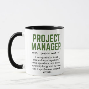 Funny Project Manager Dictionary Definition, Humou Mug