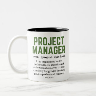 Funny Project Manager Dictionary Definition, Humou Two-Tone Coffee Mug