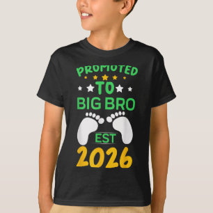 Funny Promoted To Big Brother 2026 Soon To Be Big  T-Shirt